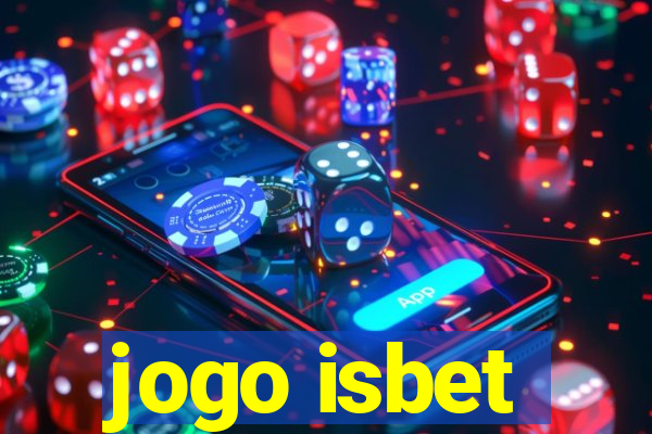 jogo isbet